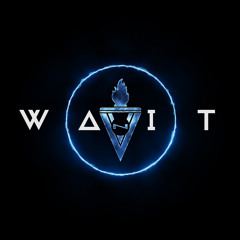 Wait (Single Edit)