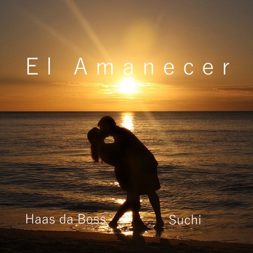 El Amanecer (feat. Suchi)