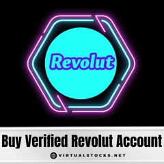 Buy Verified Revolut Account