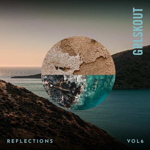 REFLECTIONS (Vol 6) - Melodic Techno -