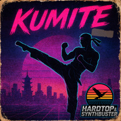 KUMITE (Synthbuster x Hardtop86)