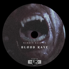 Warren Baitson - Blood Rave