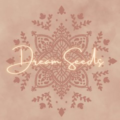 Dream Seeds