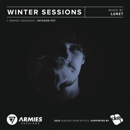 7 Armies Sessions / Episode #57 mixed by Lunet