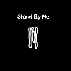 Stand By Me