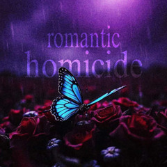 Romantic Homicide [p. Julian Ceasar]