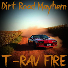 Dirt Road Mayhem