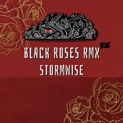 Black Roses REWORK
