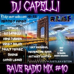DJ CAPELLI - RAVE RADIO MIX # 10 2023