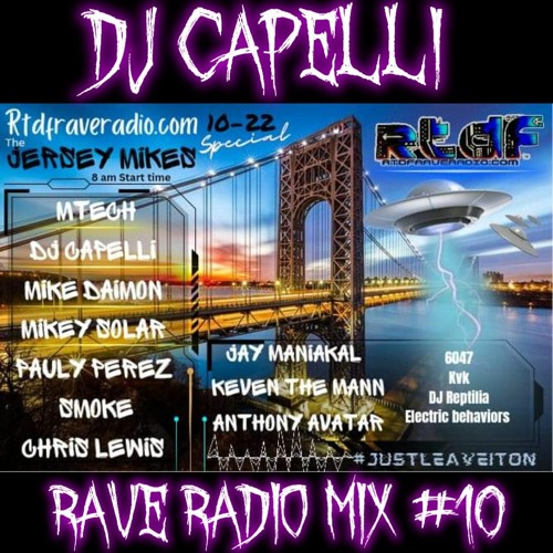 DJ CAPELLI - RAVE RADIO MIX # 10 2023