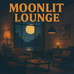 Moonlit Lounge (Lofi, Chill Hop, Boom Bap Beats)