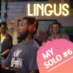 6) Lingus (solo by fusionhood)