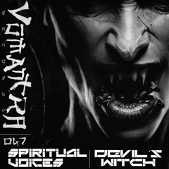 SPIRITUAL VOICES - Devil´s Witch [Shiza Remix]