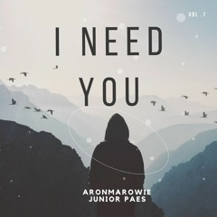 AronMaRowie ft Junior Paes_-_I need you