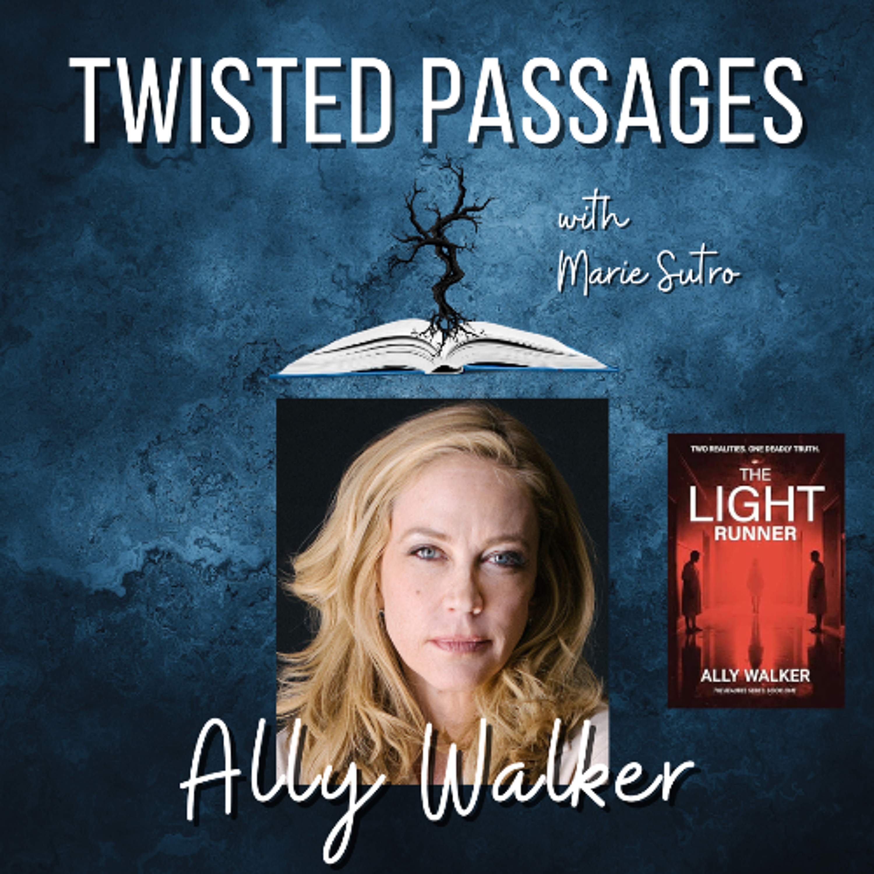 Ally Walker (THE LIGHT RUNNER) EP 108 episode artwork