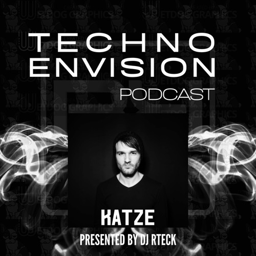 Katze Guest Mix - Techno Envision Podcast