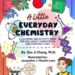 [READ] KINDLE 📖 A Little Everyday Chemistry - A Coloring and Activity Book For Kids