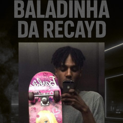Baladinha da Recayd