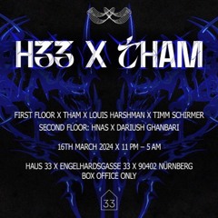HAUS 33 X THAM 16.03.24