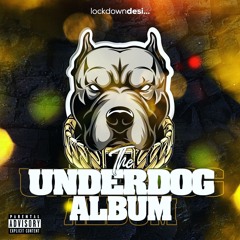 Ghost Renditions [Part 3] | The Underdog Album - LockdownDesi