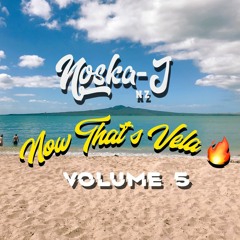 VELA VOL.5 BY DJ NOSKA - J (2021)