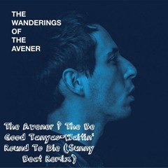 The Avener · The Be Good Tanyas - Waitin' Round To Die (Sunny Beat Bootleg)