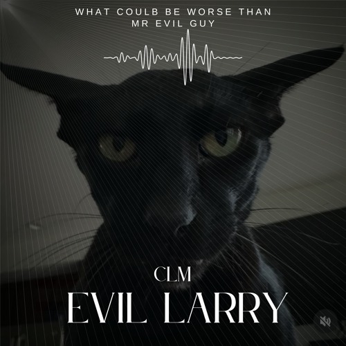 EVIL LARRY