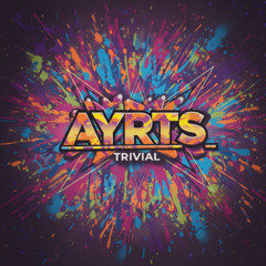 Ayrts - Trivial
