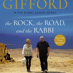 Download Book [PDF] The Rock, the Road, and the Rabbi: My Journey into the Heart