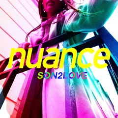 Son2Love - NUANCE