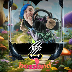 UPC - SESION BOSSLAND 🐰🎩