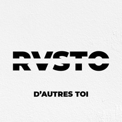 D'autres Toi (UNRELEASED)