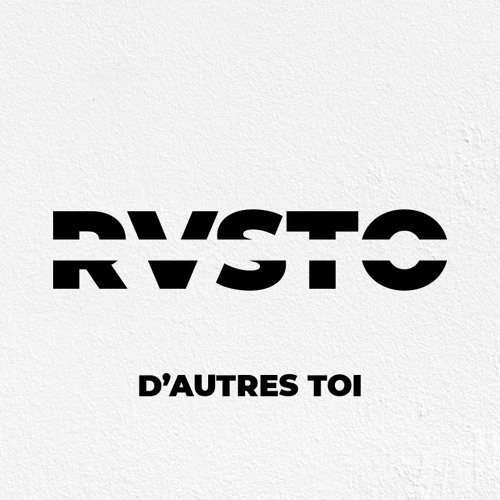 D'autres Toi (UNRELEASED)