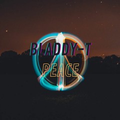 Bladdy-T - Peace