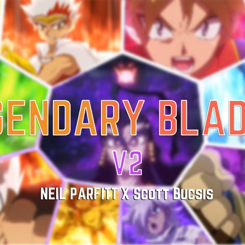 Stream Legendary Bladers V2, Beyblade Metal Fury OST by FlexStatz