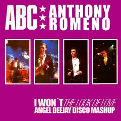 ABC & Anthony Romeno - I Won´t The Look Of Love (Angel Deejay Disco Mashup) Download