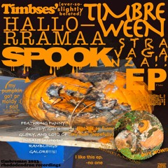 Timbses’ (Ever-So-Slightly Belated) Timbreween Hallo-rramaa: Spookstravaganza!!