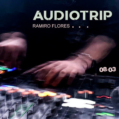 Audiotrip  V - ( Fasination 08/03/2025)