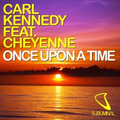 Once Upon a Time (feat. Cheyenne)