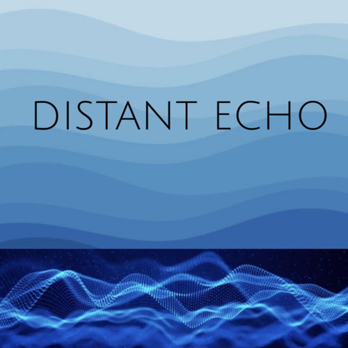 Distant Echo