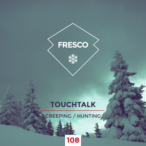 Touchtalk Stream TouchTalk | Listen to Creeping / Hunting playlist online for ...