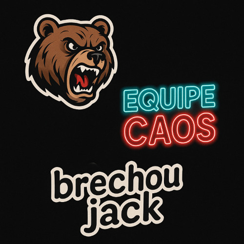 🐻 EQUIPE CAOS x BRECHOU JACK (( MAIS ALTO & DJ MF SILVA ))