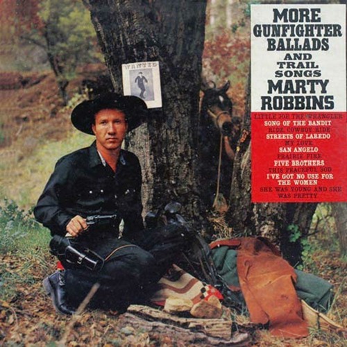 More Gunfighter Ballads and Trail Songs