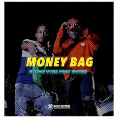 Stone Vybz Feat GVybz - Money Bag.mp3