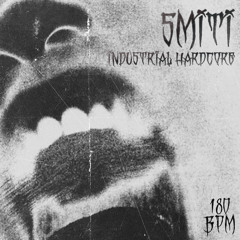 SMITI | INDUSTRIAL HARDCORE SET