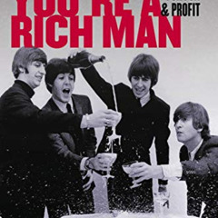 FREE KINDLE 📭 Baby You're a Rich Man: Suing the Beatles for Fun and Profit by  Stan