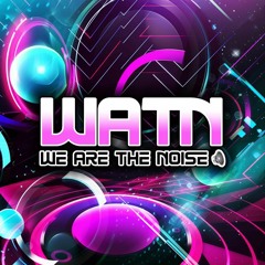 We Are The Noise Promo Mix