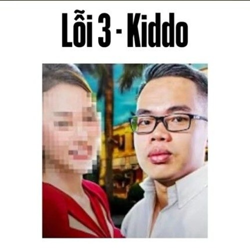 LỖI 3 - kiddo