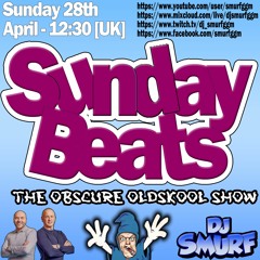 [2024-04-28] - Sunday Beats (Obscure Oldskool Show)