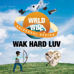 WAK HARD LOVE (Full Tape)